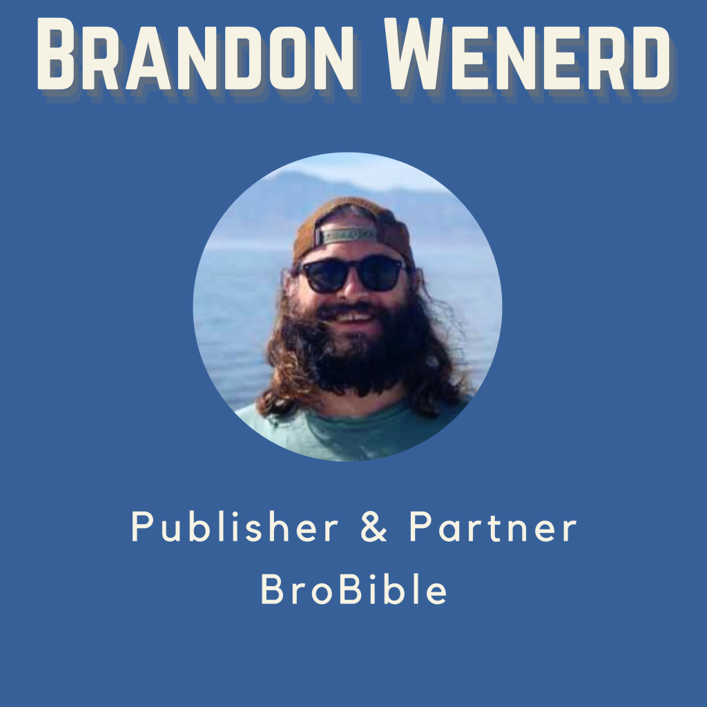 Brandon Wenerd BroBible